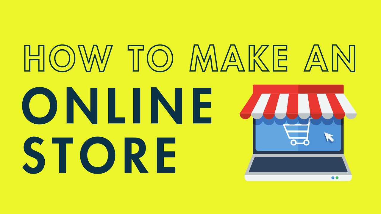 How to Make an Online Store: A Step-by-Step Guide?